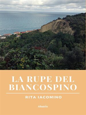 cover image of La Rupe del Biancospino